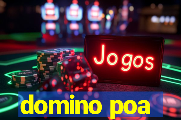 domino poa